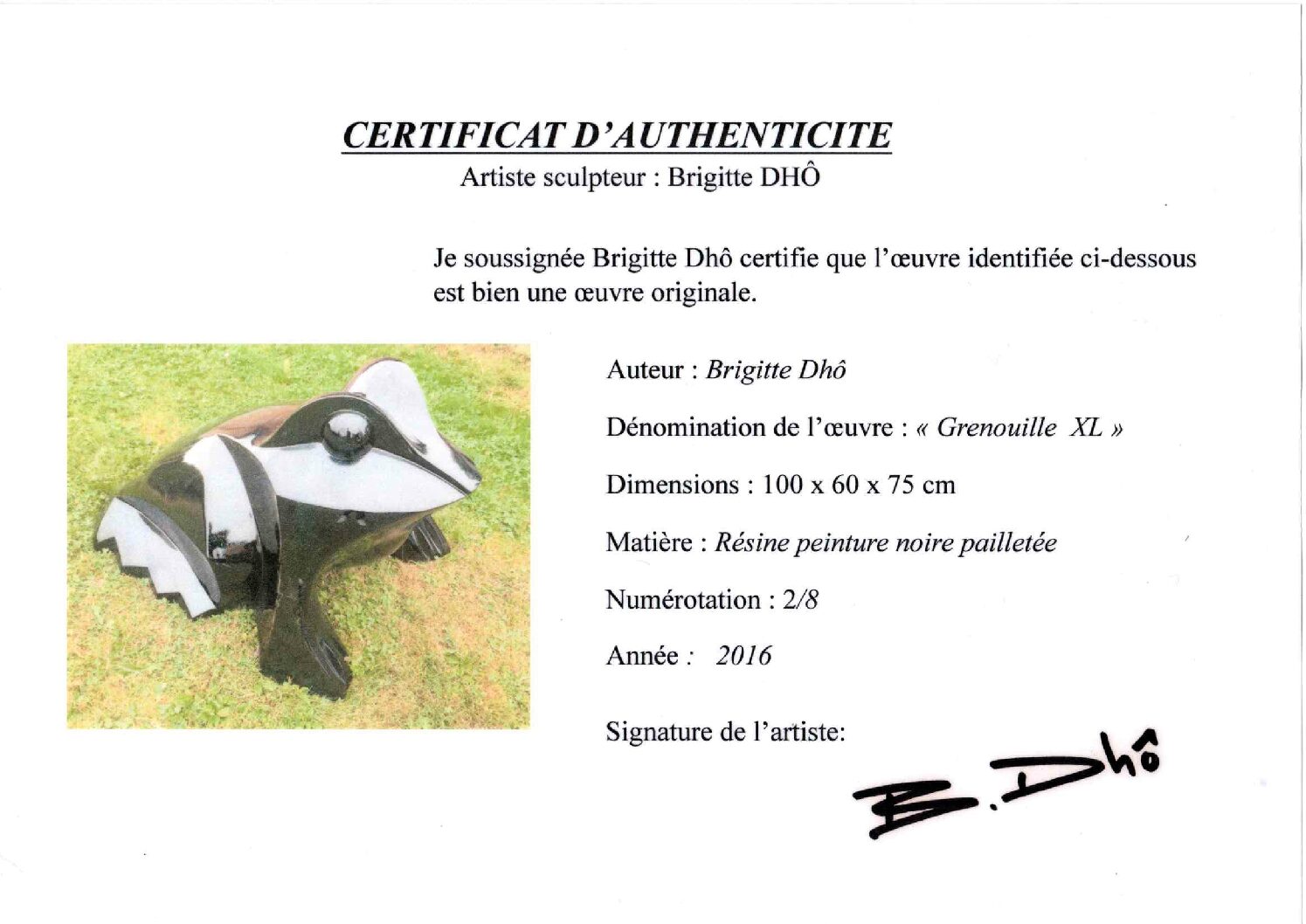 CERTIFICAT AUTHENTICITE BRIGITTE DHO GRENOUILLE XL